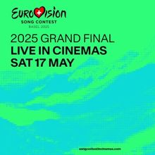 'The Eurovision Song Contest Grand Final' Coming to UK Cinemas