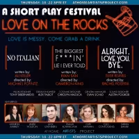 At Home Artists Project Presents Short PlayFest: LOVE ON THE ROCKS