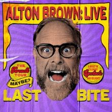 Alton Brown's LAST BITE Tour is Coming to The Bushnell