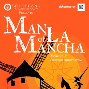 MAN OF LA MANCHA To Be Presented By Southbank Theatre Company in March