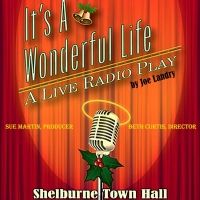 Shelburne Players Announces Auditions for IT'S A WONDERFUL LIFE