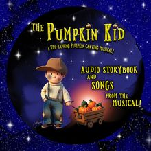 THE PUMPKIN KID MUSICAL Studio Cast Recording Released on Bandcamp