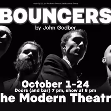 BOUNCERS to Open at The Modern Theatre in Boston