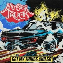 Monster Truck Releases Music Video for 'Get My Things and Go'