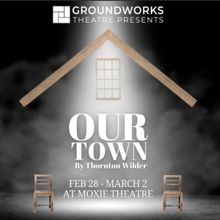 Interview: Wendy Maples of OUR TOWN at Groundworks Theatre