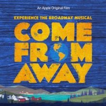 BWW Review: COME FROM AWAY on Apple TV+ is a Celebration of Humanity and Broadway