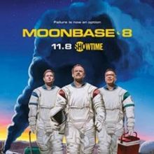 Showtime Offers the Premiere Episode of MOONBASE 8 for Free