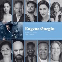 Opera Columbus Brings EUGENE ONEGIN to the Stage For The First Time in Columbus' Hist
