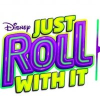 Disney Channel to Air JUST ROLL WITH IT: YOU DECIDE LIVE!