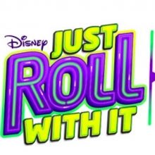 Disney Channel to Air JUST ROLL WITH IT: YOU DECIDE LIVE!