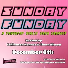 Monumental Theatre Company to Present Third Annual SUNDAY FUNDAY