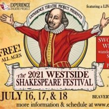 Experience Theatre to Present 2021 WESTSIDE SHAKESPEARE FESTIVAL