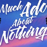 Zephyr Theatre Presents Outdoor Production of MUCH ADO ABOUT NOTHING