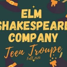 Elm Shakespeare Teen Troupe Aims to Help Halloween