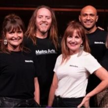 Metro Arts Recognized by Tim Minchin; Announces New Chair and Deputy Chair