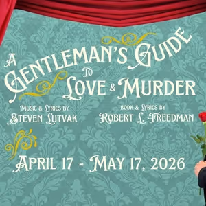 Review: A GENTLEMAN’S GUIDE TO LOVE AND MURDER at Austin Playhouse