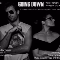 World Premiere Play GOING DOWN To Star Brooke Procida And Austin Rapp