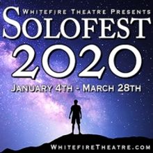 The Whitefire Theatre Presents SOLOFEST 2020