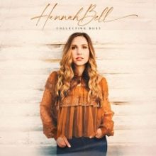 Hannah Bell Releases New Heartbreaker 'Collecting Dust'