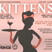 Annika Hoseth's KITTENS To Premiere at The Hollywood Fringe Festival