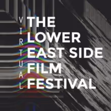 Lower East Side Film Festival to Run July 8th-18th