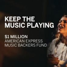 American Express Launches $1 Million Music Backers Fund