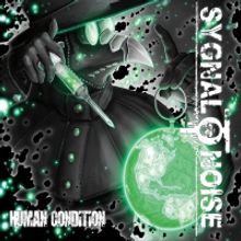 Sygnal to Noise Announce Their New Album 'Human Condition'