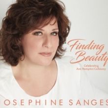 BWW CD Review: FINDING BEAUTY Is Easy With Josephine Sanges Leading The Way