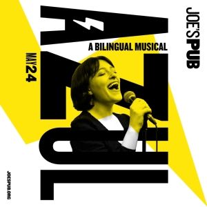 Ana Villafañe, Joel Perez & More to Star In AZUL: A Bilingual Musical At Joe's Pub