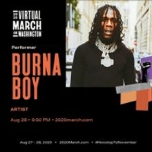 BURNA BOY to Perform TONIGHT at Virtual March on Washington