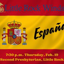 Little Rock Winds Will Perform ESPAÑA! in February