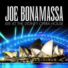 Joe Bonamassa Releases New Album LIVE AT THE SYDNEY OPERA HOUSE