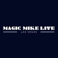 MAGIC MIKE LIVE! Sets Sights on the Vegas Strip
