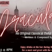 World Premiere Musical DRACULA To Haunt Kelsey Theater March 24