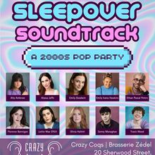SLEEPOVER SOUNDTRACK to Play Crazy Coqs in London