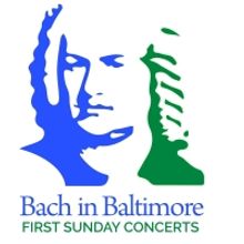 Bach In Baltimore To Ring In The New Year With Three Concerts in January & February