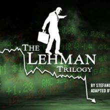 THE LEHMAN TRILOGY to Launch Capital Stage's 21st Season
