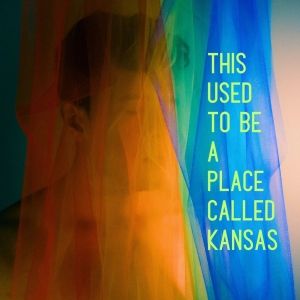 Emerging Artists Theatre to Present THIS USED TO BE A PLACE CALLED KANSAS