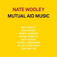 Nate Wooley Releases 'Mutual Aid Music'