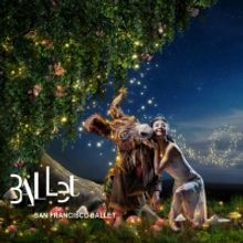 BWW Review: A MIDSUMMER NIGHT'S DREAM at San Francisco Ballet Delivers Triumphantly o