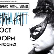 An Evening With... Series Tributes Eartha Kitt at The Green Room 42