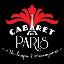 CABARET DE PARIS – A BURLESQUE EXTRAVAGANZA Comes to Melbourne, Perth, and Canberra