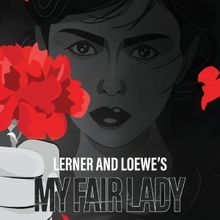 San Francisco Playhouse to Present MY FAIR LADY as Final Show of the Season