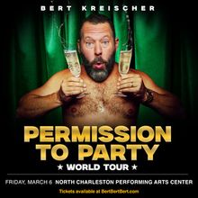 Bert Kreischer Brings PERMISSION TO PARTY WORLD TOUR to North Charleston in March