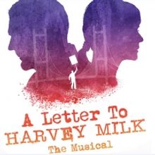 Get $10 tix to A Letter To Harvey Milk!