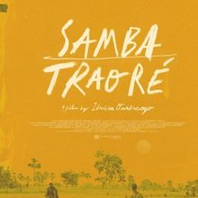 SAMBA TRAORE, Restored in 4K, to Arrive in North American Theaters