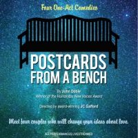11 West Productions' POSTCARDS FROM A BENCH Will Be Livestreamed This Month