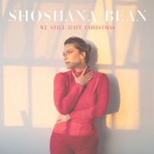 LISTEN: Shoshana Bean Releases Original Christmas Song 'We Still Have Christmas'