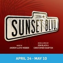 SUNSET BOULEVARD to Close Actors Theatre of Indiana 2025–26 Season