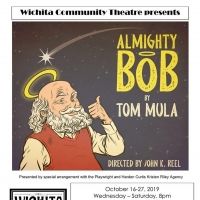 BWW Review: ALMIGHTY BOB at Wichita Community Theatre